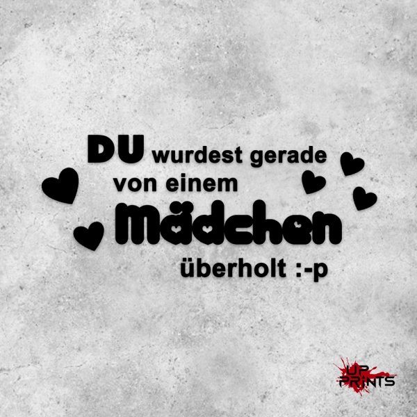Du wurdest gerade von einem Mädchen überholt